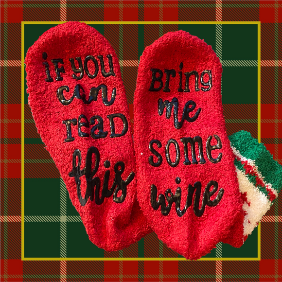Novelty Fun Soft Non Slip Socks If You Can Read This Bring Me Wine OS